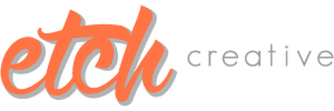 Etch Creative, LLC - South Georgia - Graphic Design & Website Development